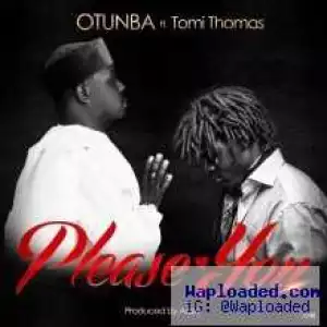 Otunba - Please You ft. Tomi Thomas